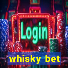 whisky bet